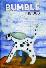 Bumble the Dog